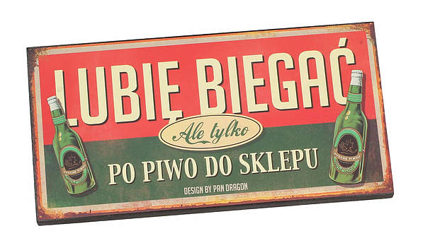 Tabliczka z napisem dekoracyjna drewniana PAN DRAGON LUBIĘ BIEGAĆ