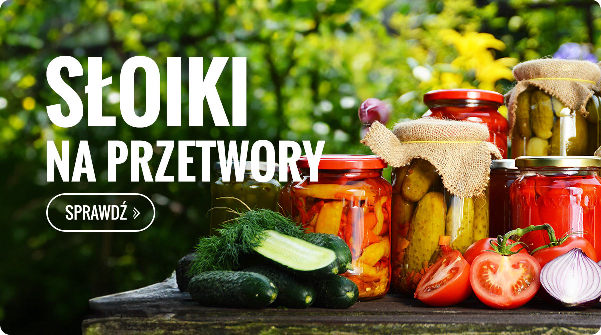 Słoiki na przetwory